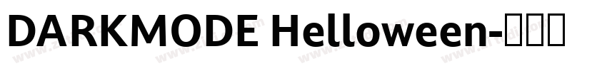 DARKMODE Helloween字体转换 DARKMODE Helloween字体转换